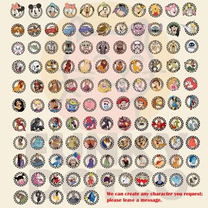 May include: A grid of circular character designs, each with a different cartoon figure. The designs are set against a black and white checkered background. The image includes characters like Mickey Mouse, Donald Duck, and others. Text at the bottom reads: "We can create any character you request; please leave a message."