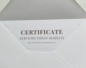 Survived Today (Barely) Certificate | Funny Printable Award | Bestie Gift | Relatable Humour | A5 Download