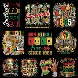 May include: A collection of twelve graphic designs celebrating Juneteenth, featuring text like 1865, We Outside, Unapologetically Black, and Juneteenth Vibes. The illustrations include portraits, maps of Africa, periodic table elements, and chains.