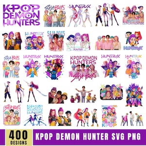 400 Huntrix Kpop Demon Hunters PNG SVG, Kpop Idol Group Shirt design,Girl Dinner Png,Saja Boys Girls Bands Png,Huntrix fans,Digital Download