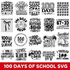 Könnte beinhalten: Eine Sammlung von schwarz-weißen SVG-Designs zur Feier des 100. Schultags. Die Designs enthalten Text und Grafiken wie Bleistifte, Schleifen und Smiley-Gesichter. Der Satz "100 Days of School SVG" steht unten.