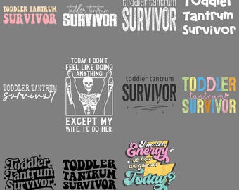 Toddler Tantrum Survivor PNG, Funny Parent Humor Clipart, Sarcastic Parenting Quote Digital Download