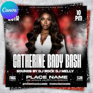 May include: A promotional flyer for a "Catherine Bady Bash" event. The design features a woman with long, dark hair, a white top, and gold jewelry. The flyer includes event details, such as the time, location, and DJ names.