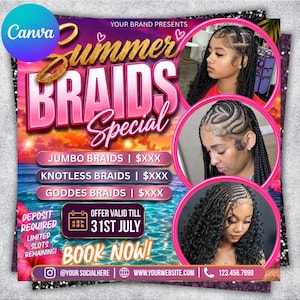 May include: A promotional flyer for Summer Braids Special featuring three circular images of braided hairstyles. Text includes Jumbo Braids, Knotless Braids, Goddes Braids, Offer Valid Till 31st July, Book Now, and contact information on a sunset beach background.