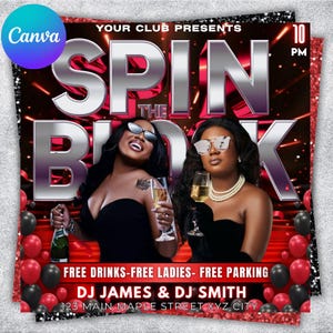 May include: A promotional flyer for a club event with the text "SPIN THE BOX" in large, silver letters. The flyer features two women, champagne, and balloons. Additional text includes "FREE DRINKS-FREE LADIES- FREE PARKING" and DJ names.