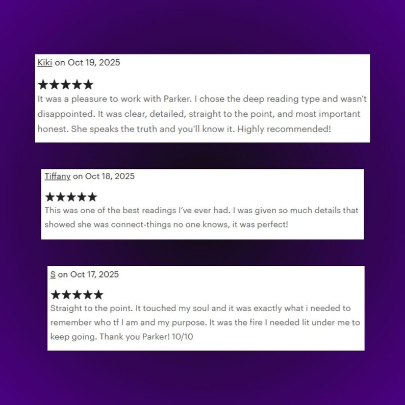 May include: Three customer reviews on a purple background. Each review includes a name, date, and a five-star rating. The reviews praise the service, highlighting clarity, detail, and honesty. One review ends with a 10/10 rating.