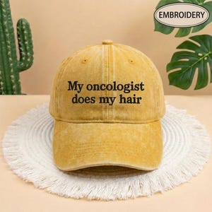 My Oncologist Does My Hair Hat, Cancer Awareness Embroidered Cap, Mothers Day Gift, Chemo Support Gift, Aesthetic Cap, Stronger Than Cancer image 11