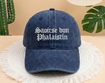 Saoirse Don Phalaistín Embroidered Hat, Freedom For Palestine Baseball Cap, Gaelic Statement Headwear, Human Rights Activist Gift Hat