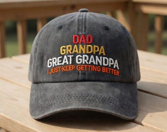 Dad Grandpa Great Grandpa Embroidered Hat, Funny Multi Generation Father's Day Cap, Stitched Family Legacy Accessory, New Grandpa Gift, Cap