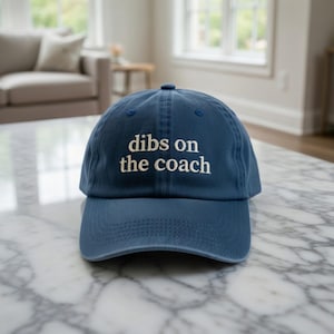 Dibs On The Coach Embroidered Hat, Funny Sports Wife Baseball Cap, Personalized Team Spirit Gift, Custom Athletic Apparel, Retro Style Hat