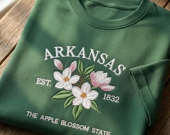 Arkansas The Apple Blossom State Embroidered Sweatshirt, State Flower Embroidered Tee, Arkansas Gift, Floral Shirt, Custom Embroidery
