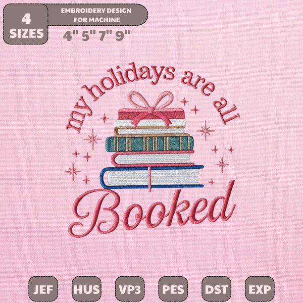 My Holidays Are Booked Embroidery Design, Women's Holiday Tee Bookworm Christmas Tee, Book Lover Pink Coquette Gift Festive Pattern