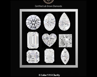 May include: A collection of nine certified lab-grown diamonds in various cuts, including round, oval, pear, emerald, heart, princess, cushion, radiant, and marquise. The image is set against a black background, with text that reads "E Color VVS Clarity."
