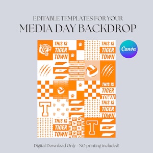 May include: Orange and white digital backdrop template with the text "EDITABLE TEMPLATES FOR YOUR MEDIA DAY BACKDROP". The design includes a tiger, paw prints, volleyball, and the words "THIS IS TIGER TOWN" and "TENNESSEE TIGERS". The Canva logo is visible.