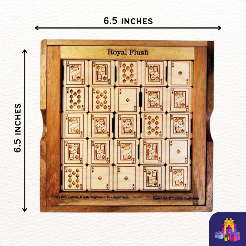 The Royal Flush puzzle is a unique logic puzzle features different playing cards as the puzzle pieces. This brain teaser is perfect for ages 13 and up. Every Royal Flush puzzle is handmade in our Hudson Florida shop.