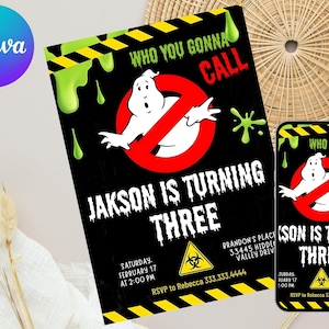 May include: A black birthday party invitation with the text "Who You Gonna Call" and "Jakson is Turning Three". The design includes a Ghostbusters logo, green slime, and a hazard symbol. A smartphone displays the same design.