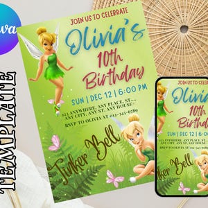 May include: A Canva template for a birthday invitation featuring Tinker Bell. The invitation is green with the text "Olivia's 10th Birthday" and event details. A smartphone displays the same design. A Canva logo is in the upper left.