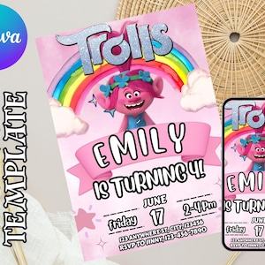 May include: A pink Trolls-themed birthday invitation template. The design features a rainbow, a Trolls character, and the text "EMILY IS TURNING 4!" with event details. A matching phone screen displays the same design.