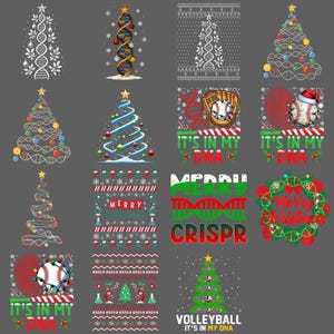 May include: A collection of Christmas-themed designs. The designs include Christmas trees with DNA-inspired patterns, baseballs with Santa hats, and text that reads "Merry CRISPR" and "It's in my DNA". The color palette includes red, green, and white.