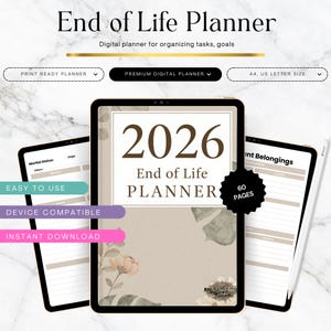 May include: A digital End of Life Planner for 2026, displayed on a tablet. The planner includes sections for organizing tasks and goals. The image also shows two other tablets with planner pages. The planner is available in A4 and US Letter sizes.