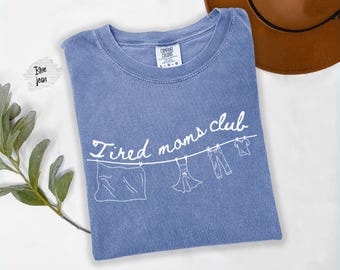 Camiseta Comfort Colors® del Club de Mamás Cansadas, Camiseta Divertida de Mamá, Camiseta Retro de Mamá, Regalo para el Día de la Madre, Camiseta para Mamás Primerizas, Camiseta para Mamás Cansadas