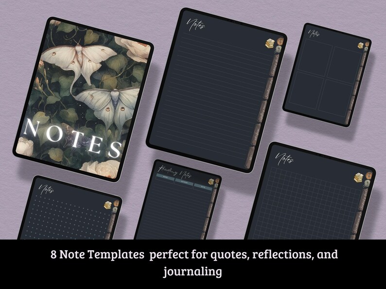 May include: Digital note templates with a dark aesthetic. One template features a moth and floral design with the word "NOTES". Other templates include lined, grid, and checklist layouts. The text reads "8 Note Templates perfect for quotes, reflections, and journaling."
