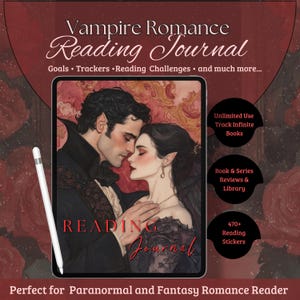 May include: A digital reading journal with the title "Vampire Romance Reading Journal". The cover features a romantic illustration of a vampire couple. Includes trackers, reading challenges, and stickers. Perfect for paranormal and fantasy romance readers.