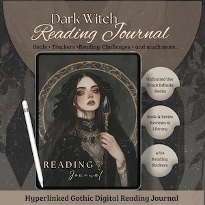 May include: A digital reading journal with a gothic theme. The cover features a dark-haired woman with a jeweled staff. The journal includes trackers, reading challenges, and more. The text reads "Dark Witch Reading Journal" and "Hyperlinked Gothic Digital Reading Journal."