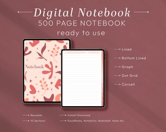 May include: Two digital notebooks are shown, one open to lined pages and the other closed, with a floral design. The text "Digital Notebook" and "500 PAGE NOTEBOOK ready to use" are at the top. Features include lined, graph, and dot grid pages.