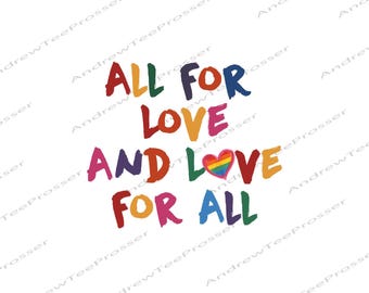 All For Love And Love For All Comfort Colors Png files, Pride Month LGBTQ Png, Pride Ally Era Png, Gay Pride Month, LGBT Gift For Friend MS