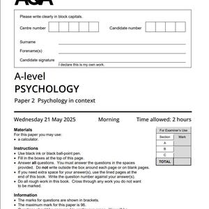 Op de afbeelding: A-level Psychologie examenpapier met het AQA-logo. Het papier bevat secties voor studenteninformatie, instructies en een tijdsbestek van 2 uur. De datum is woensdag 21 mei 2025.