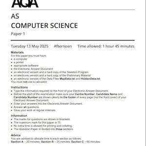 Peut inclure: Un document AQA pour l'examen de sciences informatiques AS, papier 1, daté du mardi 13 mai 2025. Il contient des instructions, des informations et des conseils pour l'examen, avec une durée de 1h45.