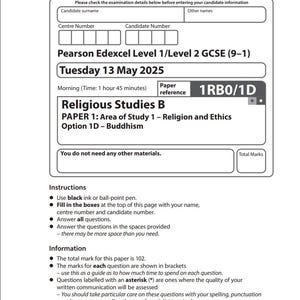 Pode incluir: Um exame impresso para Estudos Religiosos B, intitulado "Pearson Edexcel Level 1/Level 2 GCSE (9-1)". Datado de terça-feira, 13 de maio de 2025, com foco no budismo. Inclui instruções e informações.