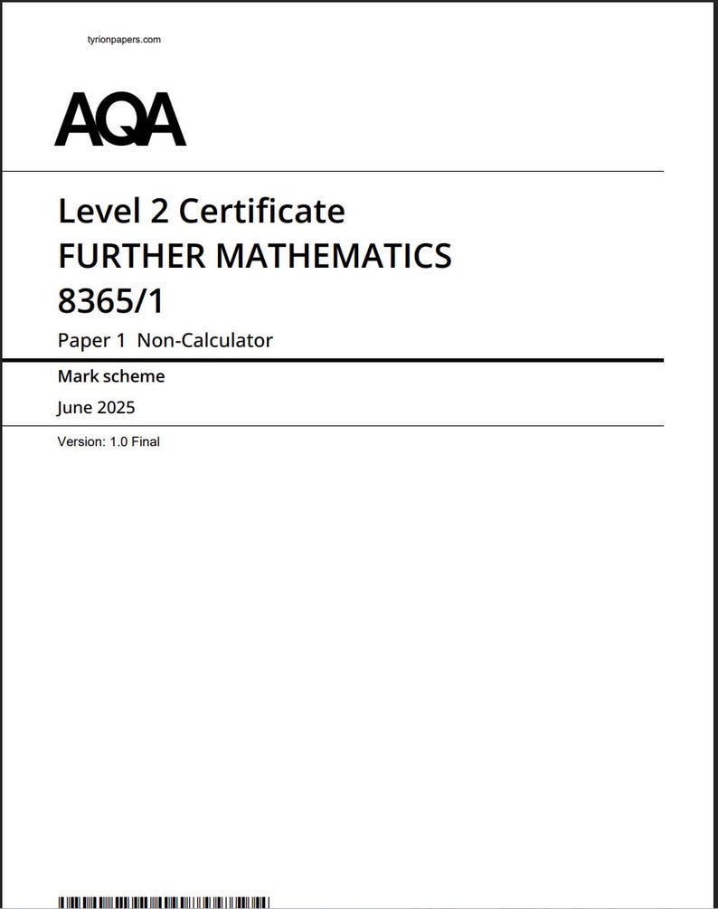 2025 AQA GCSE Further Mathematics Paper 1 and Mark Scheme Non ...