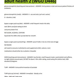 May include: A white sheet of paper with the title "adult health 2 (WGU D446)" in a yellow rectangle. The text provides medical information, including dietary guidelines, medication instructions, and post-operative care instructions.