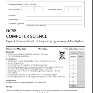 Könnte beinhalten: Ein GCSE-Informatik-Examen von AQA. Das Papier trägt den Titel "Paper 1 Computational thinking and programming skills - Python". Die Prüfung ist für Montag, den 12. Mai 2025, angesetzt und dauert 2 Stunden. Anweisungen und Hinweise sind enthalten.