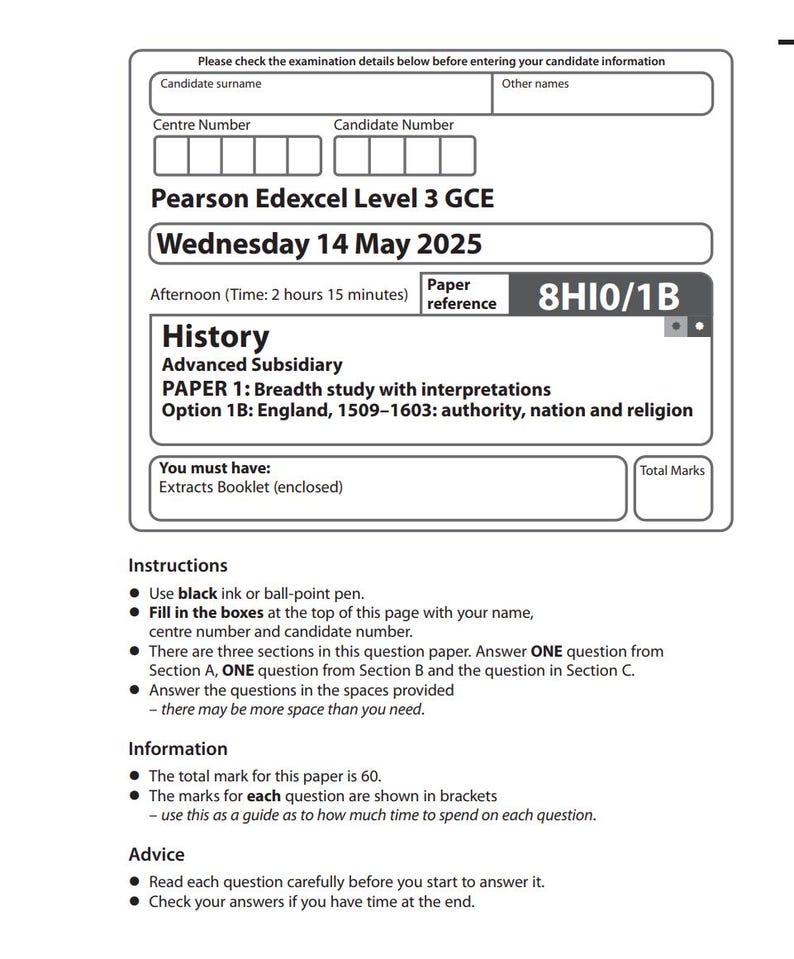 May include: A printed exam paper for Pearson Edexcel Level 3 GCE History, Advanced Subsidiary. The paper is dated Wednesday, May 14, 2025, and includes instructions, information, and advice for the exam. The paper reference is 8HIO/1B.