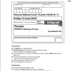 May include: A white examination paper with the title "Pearson Edexcel Level 1/Level 2 GCSE (9-1)". The paper is for Persian writing, dated Friday, June 13, 2025. Instructions and information are also included.