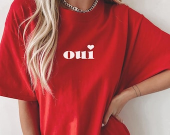 Oui Unisex Tshirt, Francophile, Yes, Paris T-shirt, Parisian, French Souvenir, France, Vacation Shirt, Y2K shirt, Boho Tee, 3 colors