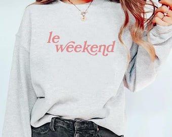 Le Weekend-sweater met ronde hals, Y2K Parijse esthetiek, francofiele Franse souvenir, uniseks boho-vakantietrui