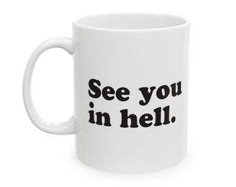 See You In Hell-mok, Sarcastic Goth-koffiekop