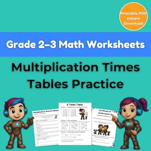 Può includere: Uno sfondo verde acqua con il testo "Grade 2-3 Math Worksheets" e "Multiplication Times Tables Practice". Due personaggi dei cartoni animati affiancano i fogli di lavoro. Un foglio di lavoro è intitolato "Multiplication Word Problems". Un altro è intitolato "2 Times Table."
