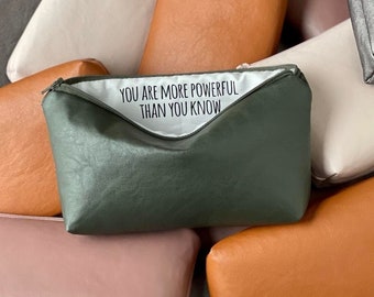 You are More Powerful than You Know. Empowering Hidden Message Zipper Bag, Vegan Leather Pouch, Unique Holiday Finds, Gift for Survivors