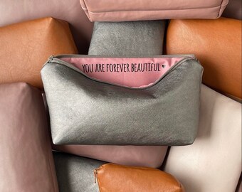 Vegan Leather Zipper Bag: "You Are Forever Beautiful" Inspirational Gift