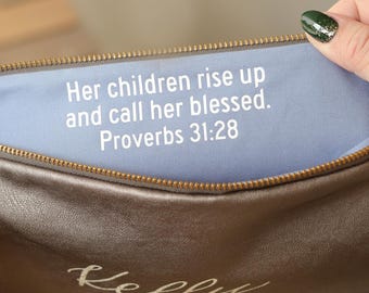 Christian Gift for Mom. Personalized Makeup Bag. Her Children Call Her Blessed Bible Verse. Proverbs 31:28. Religious Gift for Mother's Day.