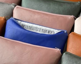 Never Negotiate Your Worth. Empowering Hidden Message Zipper Bag, Vegan Leather Pouch, Unique Holiday Finds, Gift for Survivors.