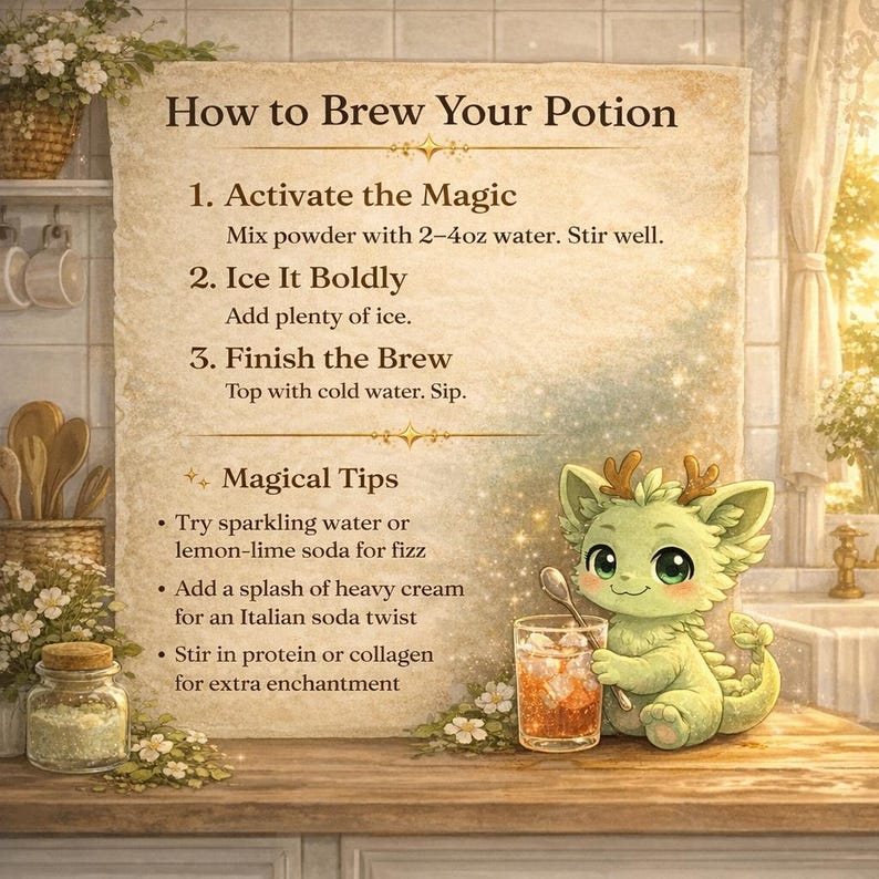 May include: An illustrated guide titled "How to Brew Your Potion" with instructions and magical tips. A cute green dragon holds a glass of iced tea. A jar of powder and flowers are on the wooden counter.