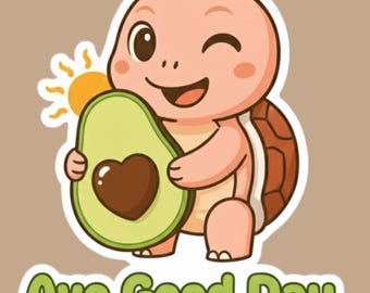 Avo Good Day – Funny Avocado TurtleBoss Vinyl Sticker for Laptop, Water Bottle, or Journal