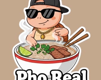 Pho Real – Funny Pho TurtleBoss Vinyl Sticker for Laptop, Water Bottle, or Journal