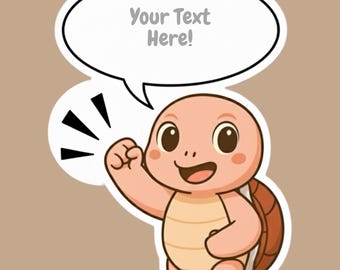 Encouraging TurtleBoss Custom Vinyl Sticker – Add Your Own Text
